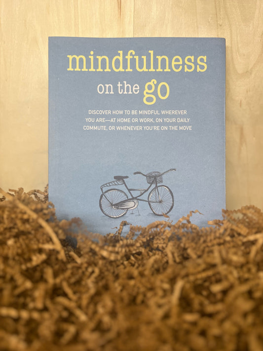 Mindfulness on the Go, by Anna Black