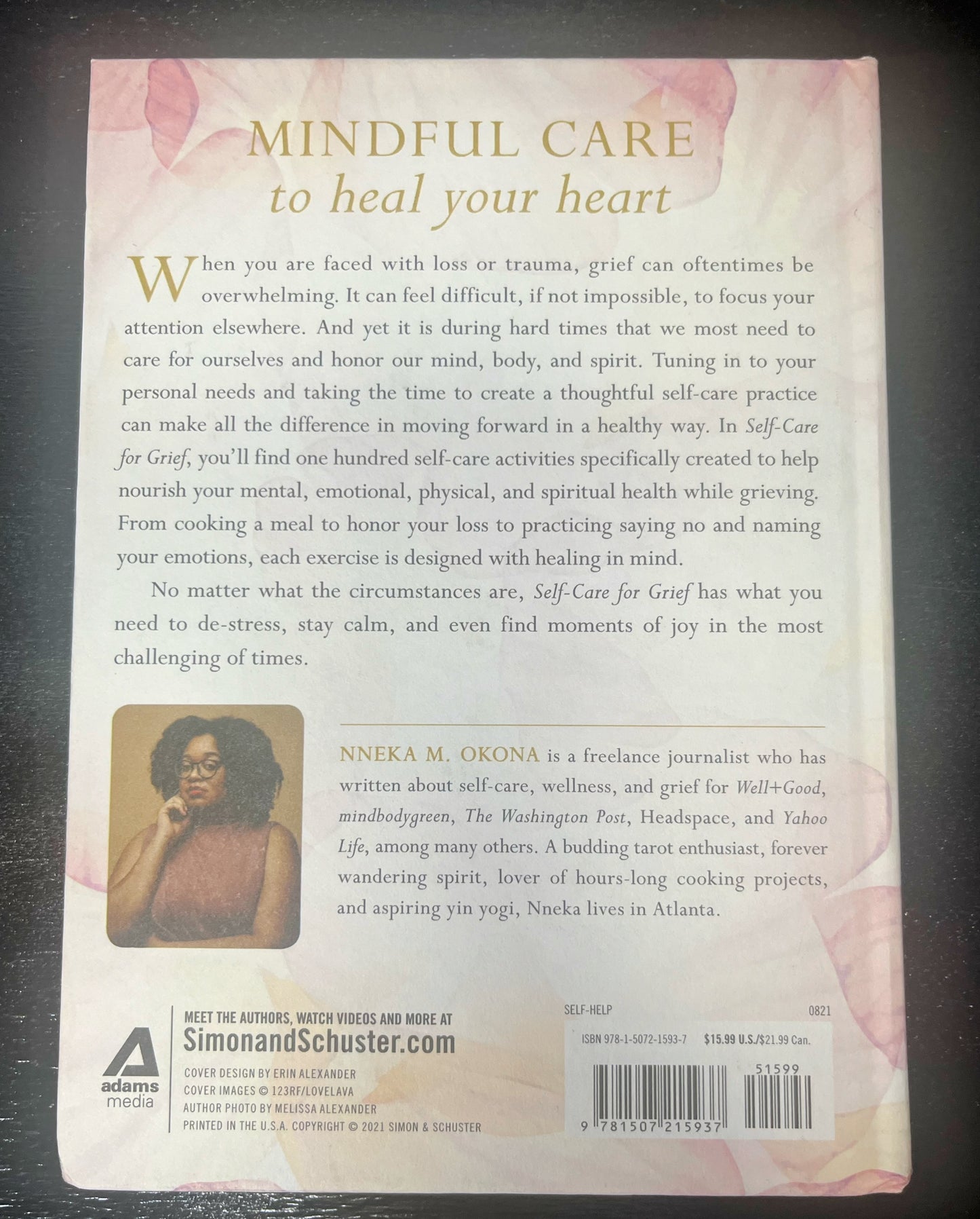 Self-Care for Grief: 100 Practices for Healing During Times of Loss, Okona, M. Nneka