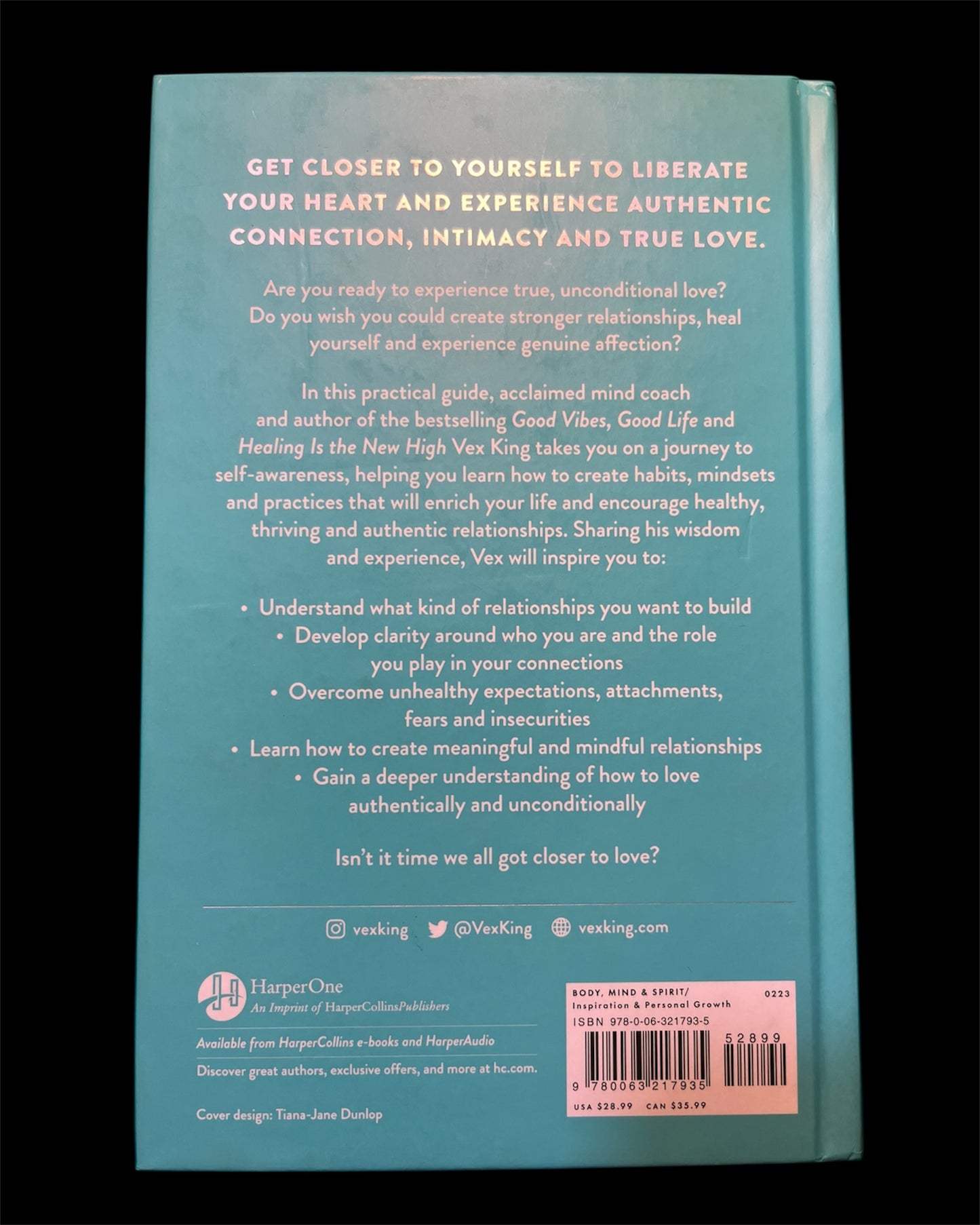 Closer to Love: How to Attract the Right Relationships and Deepen Your Connections