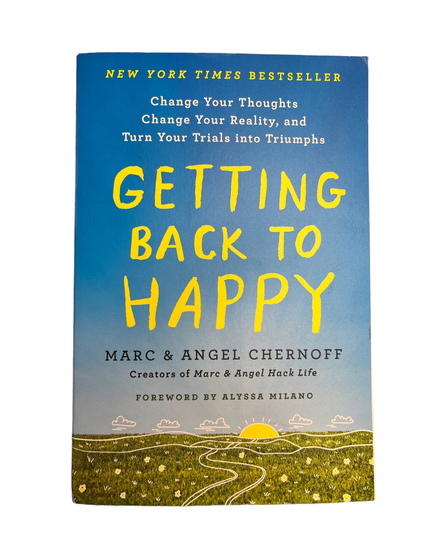 Getting Back to Happy, Marc & Angel Chernoff